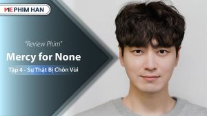 Nam Gi-Seok trong Mercy for None Tập 4